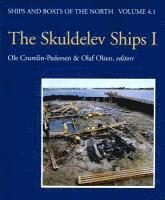 The Skuldelev ships (inbunden)