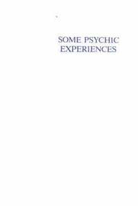 Some Psychic Experiences & Their Results (hftad)