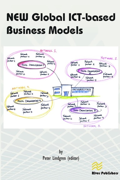 New Global Ict-Based Business Models (inbunden)