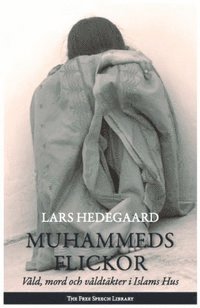 Muhammeds flickor : vld, mord och vldtkter i Islams hus (pocket)