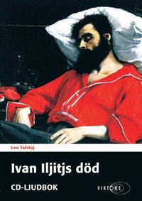 Ivan Iljitjs dd (cd-bok)