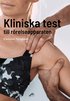 Kliniska test till r�relseapparaten