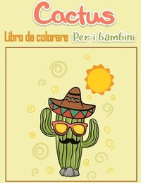 Cactus Libro da colorare per bambini (häftad)