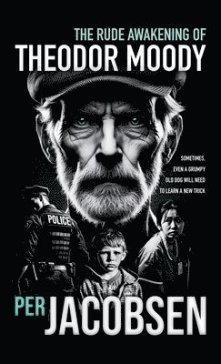 Rude Awakening of Theodor Moody