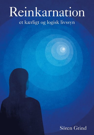 Reinkarnation: et krligt og logisk livssyn (hftad)