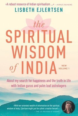 The Spiritual Wisdom of India, New Volume 1 (hftad)