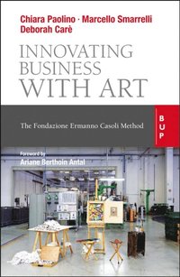 Innovating Business with Art (e-bok)