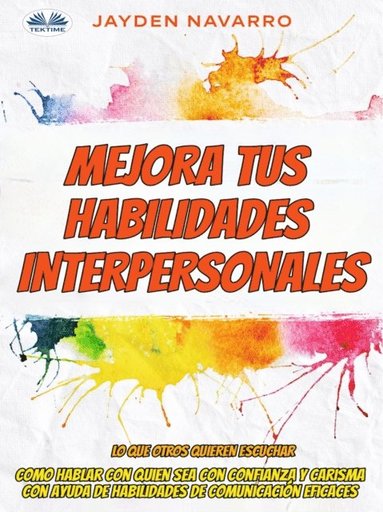Mejora Tus Habilidades Interpersonales (pocket)