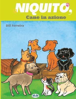 Niquito, Cane in Azione (inbunden)