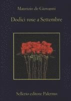 Dodici rose a Settembre (häftad)