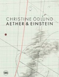 Christine dlund: Aether & Einsten (inbunden)