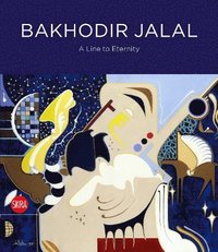 Bakhodir Jalal: A Line to Eternity (inbunden)
