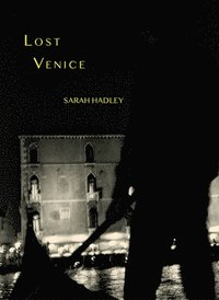 Lost Venice (inbunden)
