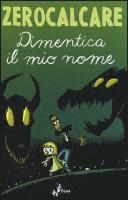 Dimentica il mio nome (h�ftad)