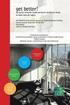 get better! the pursuit of better health and better healthcare design at lower costs per capita. Proceedings of the 33rd UIA/PHG International Seminar on Public Healthcare Facilities - Toronto, Can...
