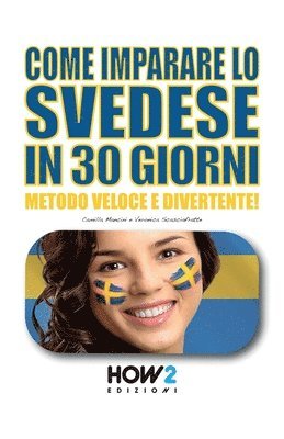 Come Imparare Lo Svedese in 30 Giorni (hftad)