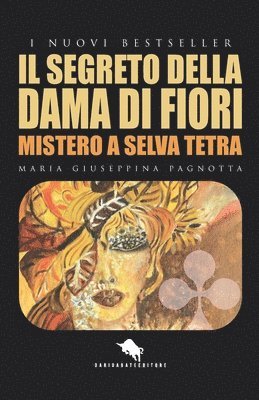 Segreto Della Dama Di Fiori (h�ftad)