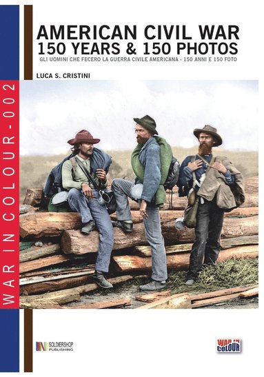 American Civil War 150 years & 150 photos (hftad)