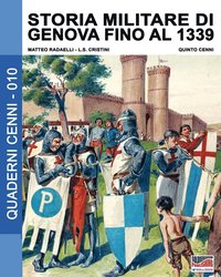 Storia militare di Genova fino al 1339 (häftad)