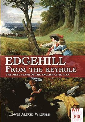 Edgehill from the keyhole (hftad)