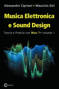 Musica Elettronica e Sound Design - Teoria e Pratica con Max 7 - Volume 1 (Terza Edizione) (häftad)