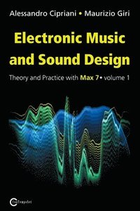 Electronic Music and Sound Design (häftad)
