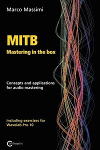 MITB Mastering in the box (häftad)