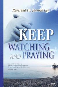 Keep Watching and Praying (hftad)