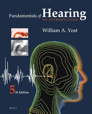 Fundamentals of Hearing: An Introduction (inbunden)