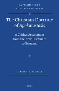 The Christian Doctrine Of Lt I Gt Apokatastasis Lt I Gt