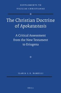 The Christian Doctrine Of Lt I Gt Apokatastasis Lt I Gt