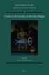 Guide to the Study of Ancient Magic