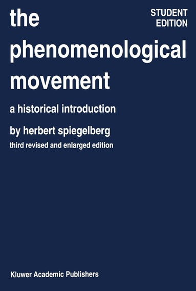 Phenomenological Movement (h�ftad)