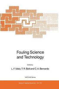Fouling Science and Technology (inbunden)