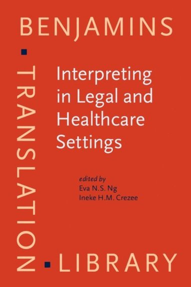 Interpreting in Legal and Healthcare Settings (häftad)