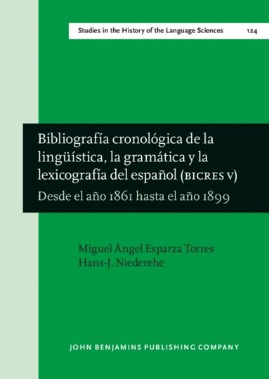 Bibliografia cronologica de la linguistica, la gramatica y la lexicografia del espanol (BICRES V) (e-bok)
