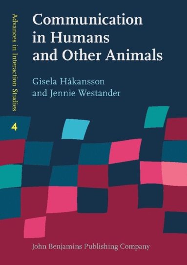 Communication in Humans and Other Animals (e-bok)