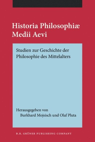Historia Philosophiae Medii Aevi (e-bok)