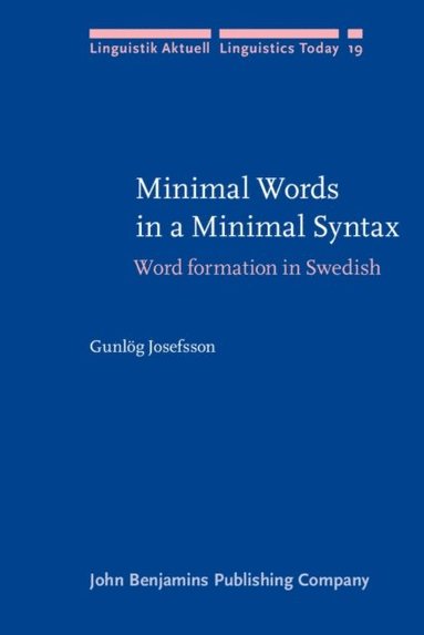 Minimal Words in a Minimal Syntax (e-bok)