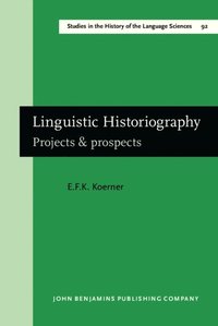 Linguistic Historiography (e-bok)