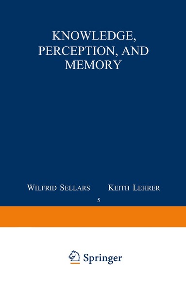 Knowledge, Perception and Memory (h�ftad)