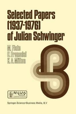 Selected Papers (1937 - 1976) of Julian Schwinger (hftad)