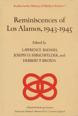 Reminiscences of Los Alamos 19431945 (hftad)