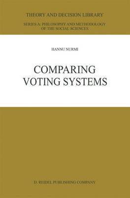 Comparing Voting Systems (inbunden)