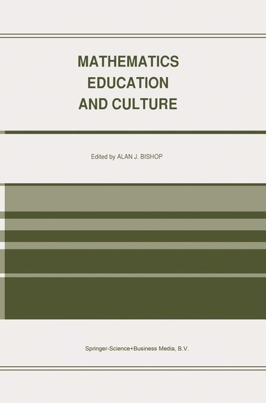 Mathematics Education and Culture (häftad)