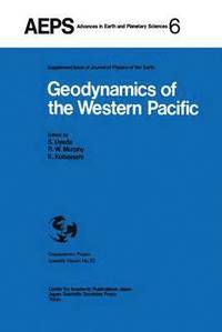 Geodynamics of the Western Pacific (inbunden)