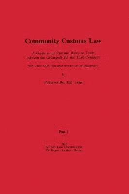 Community Customs Law (häftad)
