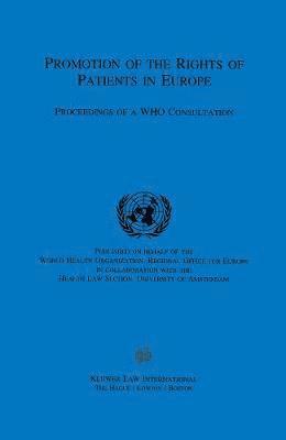 Promotion of the Rights of Patients in Europe (inbunden)
