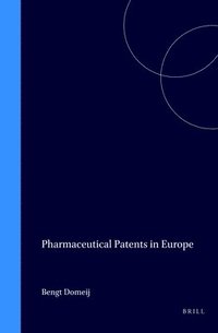 Pharmaceutical Patents in Europe (inbunden)