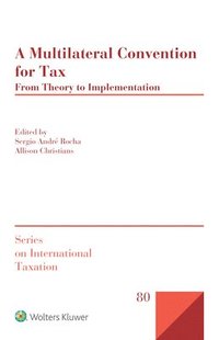 A Multilateral Convention for Tax (inbunden)